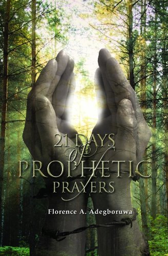 21 Days of Prophetic Prayer