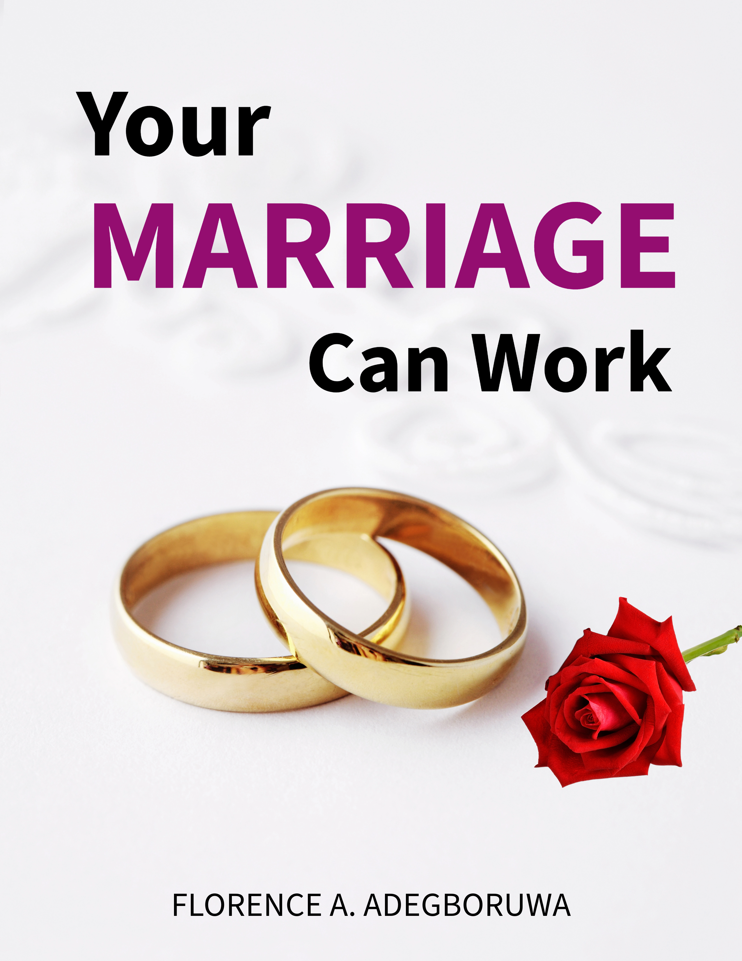 Your Marriage Can Work